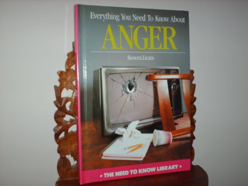 Everything You Need to Know about Anger 0823920364 Book Cover