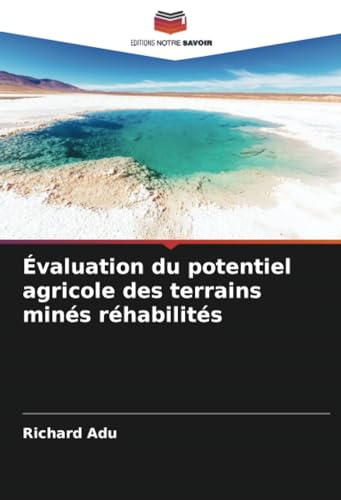 livre Évaluation du potentiel agricole des terrains minés réhabilités