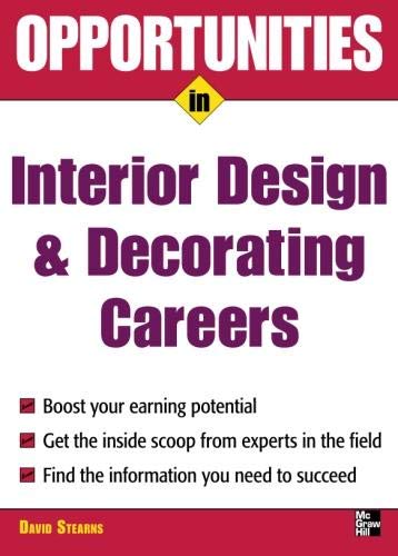 Opportunities in Interior Design and Decorating Careers
