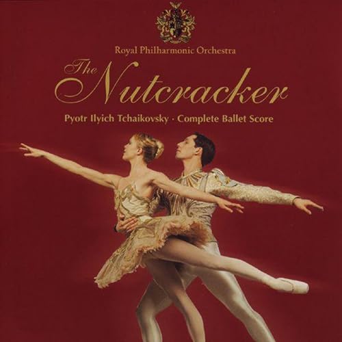 Nutcracker: Complete Ballet Score