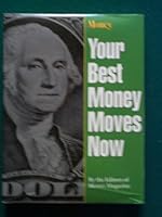 Your Best Money Moves Now 0848711572 Book Cover