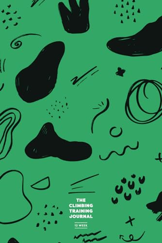 The Climbing Training Journal: 12 Week