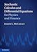 Stochastic Calculus and Differential Equations for Physics and Finance