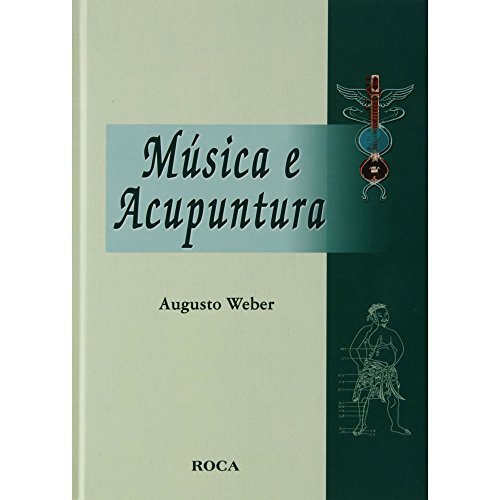 Musica E Acupuntura
