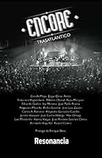 Encore Trasatlántico: Cuentos inspirados en el rock en español