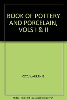 Hardcover Book of Pottery & Porcelain Volume 1 Book