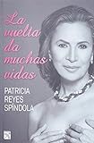 La vuelta da muchas vidas (Spanish Edition)