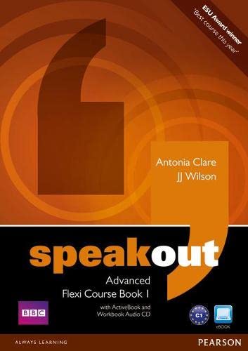 Preisvergleich Produktbild Clare, A: Speakout Advanced Flexi Course Book 1