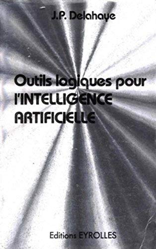 Télécharger Outils logiques pour l'intelligence artificielle PDF