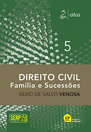 Direito Civil – Família e Sucessões – Vol. 5