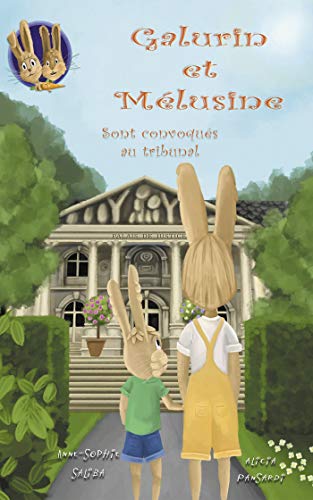 Télécharger galurin et melusine 2: sont convoques au tribunal PDF