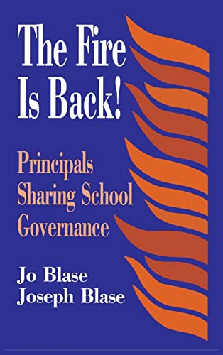 The Fire Is Back!: Principals Sharing School Governance