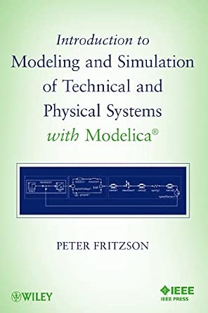 Introduction to Modeling and Simulation of Technical and Physical Systems with Modelica-Wow! eBook
