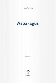 Paperback Asparagus [French] Book