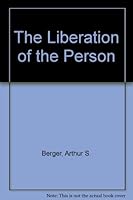 The Liberation of the Person B000KPI8AO Book Cover