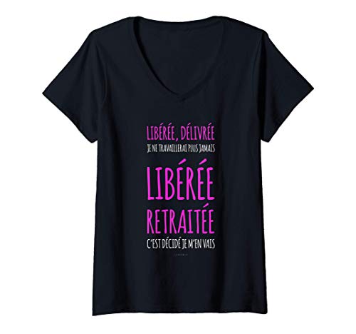Femme Tee Shirt Femme Cadeau Retraite Je Ne Travaillerai Jamais T-Shirt avec Col en V Cover