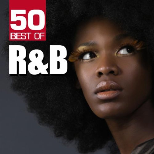 Play 50 Best of R&B by VARIOUS ARTISTS on Amazon Music Unlimited