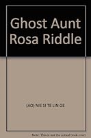 Ghost Aunt Rosa Riddle 7020040519 Book Cover