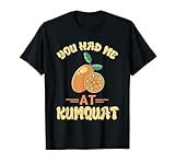 Funny Citrus Fruit Tart Kumquat Lover