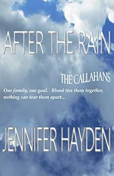 After the Rain - Book #1 of the Callahans