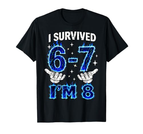 I Survived 6-7 I'm 8 Birthday Boys Six Seven Bruh Gifts Kids T-Shirt