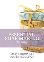 Essential Soap Making 0692704396 Book Cover