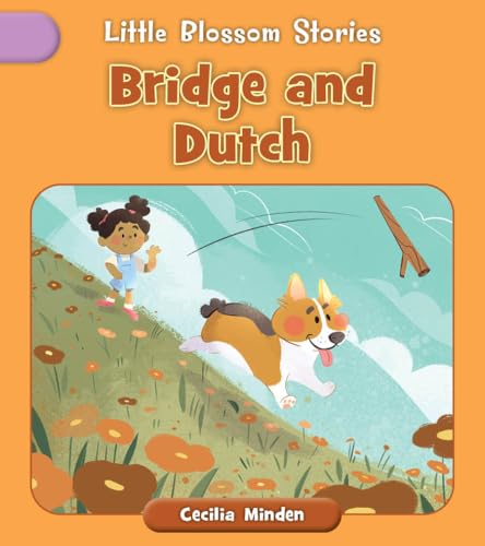 Bridge and Dutch (Little Blossom Stories) (English Edition) - Minden, Cecilia