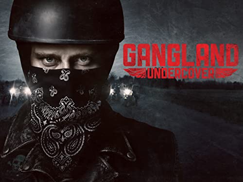 Gangland Undercover Season 1