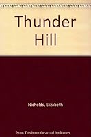 Thunder Hill B0007E3VFK Book Cover