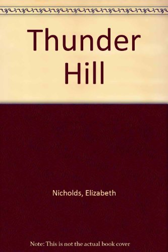 Thunder Hill B0007E3VFK Book Cover