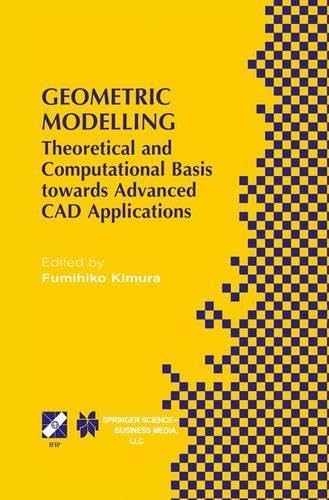 Geometric Modelling: Theoretical and Computational Basis towards Advanced CAD Applications. IFIP TC5/WG5.2 Sixth International Workshop on Geometric Modelling December 7-9, 1998, Tokyo, Japan
