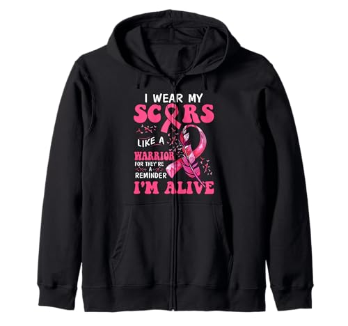I Wear My Scars Like A Warrior Breast Cancer Zip Hoodie