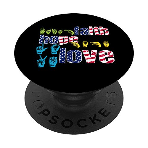 ASL American Sign Language 4 de julio Faith Hope Love Gift PopSockets PopGrip Intercambiable