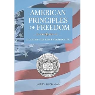 American Principles of Freedom Audiobook By Larry Richman cover art