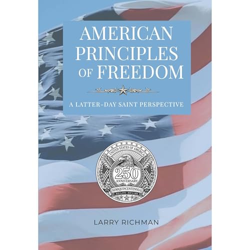 American Principles of Freedom Audiobook By Larry Richman cover art