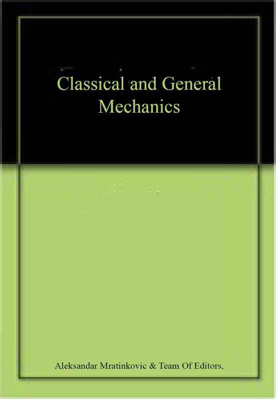Buy Classical and General Mechanics — BookShops.in