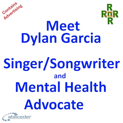 Meet Dylan Garcia &ndash; a singer/songwriter and mental health advocate