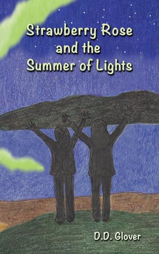 Strawberry Rose and the Summer of LIghts
