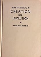 Why we believe in creation, not evolution B0007H5IEO Book Cover