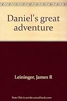 Daniel's great adventure 0824126580 Book Cover