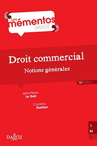 Télécharger Droit commercial. Notions générales - 16e éd. Livre PDF Gratuit
