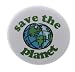 A&T Designs - Save the Planet 1.25" Pinback Button Pin Earth Love Peace Hippie