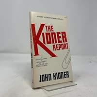 The Kidner report;: A satirical look at bureaucracy at the paper clip and stapler level 0874913381 Book Cover