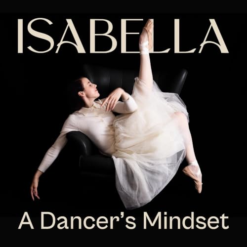 Ep. 172 THE Tools To Become A Confident Dancer!