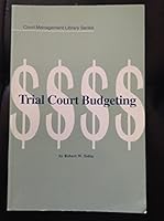 Trial Court Budgeting 089656164X Book Cover