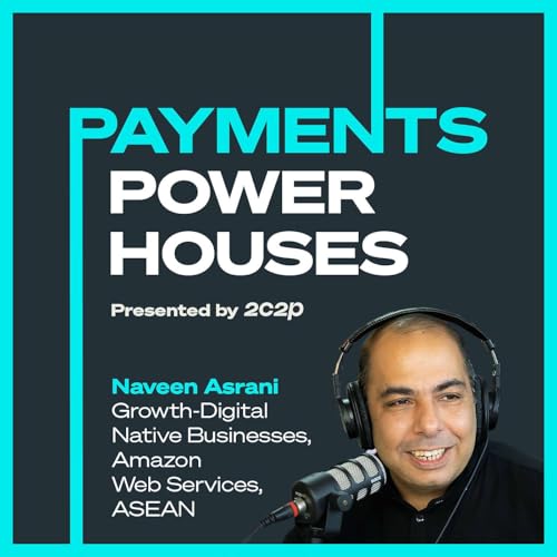 Creating Value for Customers with Naveen Asrani from Amazon Web Services (AWS) Podcast Por  arte de portada