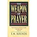The Weapon Of Prayer