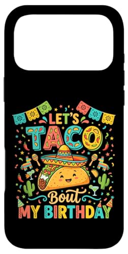 Let's Taco Bout My Birthday �ʔ����^�R�X�p�[�e�B�[�t�B�G�X�^�f�U�C�� �X�}�z�P�[�X iPhone 17 Pro Max �p
