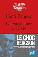 La conscience et la vie 2130588115 Book Cover