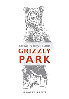Grizzly Park 2360540866 Book Cover